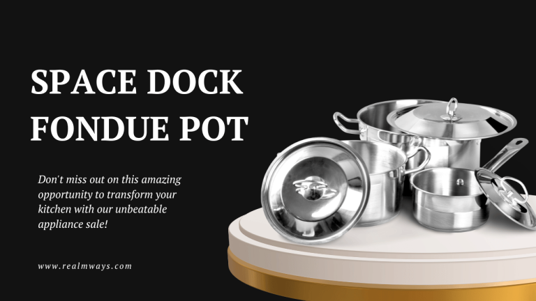 Space Dock Fondue Pot: All You Need to Know (2024)