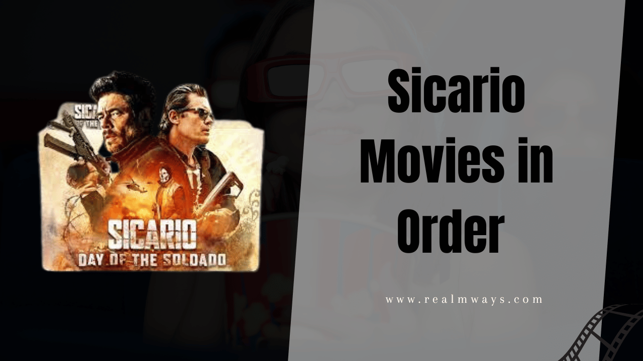 Sicario Movies in Order