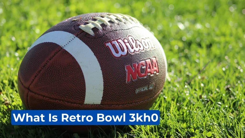 What Is Retro Bowl 3kh0